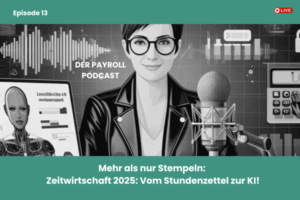 Podcast-Gespräch: Zeitwirtschaft 2025 mit Matthias Gebhard (ProTime)